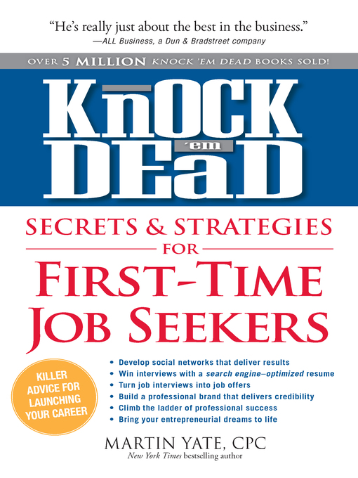 Title details for Knock'em Dead Secrets & Strategies for First-Time Job Seekers by Martin Yate - Available